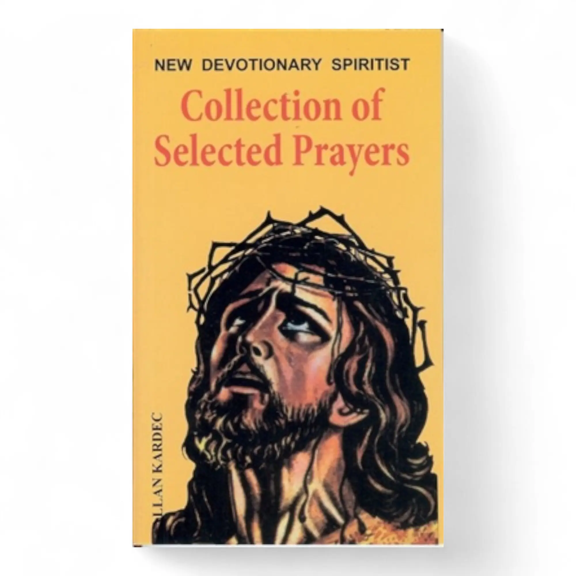 Collection of Selected Prayers by Allan Kardec | Libro Spiritist Prayer Book for Faith, Healing & Spiritual Guidance – New Devotionary Spiritist Edition, Spiritual Journey