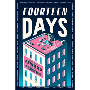 Fourteen Days: A Collaborative Novel by The Authors Guild||Margaret Atwood||Douglas Preston [Hardback Book]