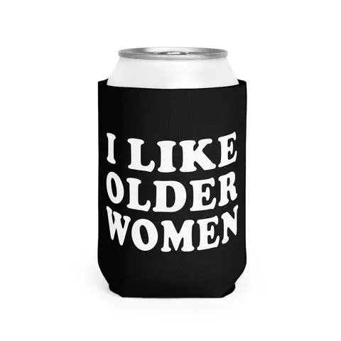 I like older women Can sleeve beer can holder sleeve party summer beach  Can Coolie College Party Drinkware Bottles Tumbler Mug Indoor Cup mens gifts