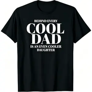 Summer t Shirts Funny Dad Quote Fathers Day Shirt For Dad from Daughter T-Shirt