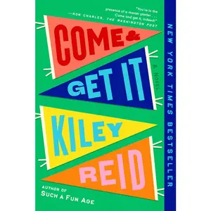 USED-Come and Get It: A GMA Book Club Pick by Reid, Kiley (Paperback)