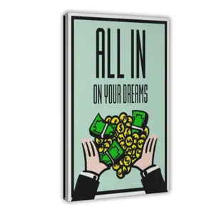 ALL In On Your DREAMS Motivation Canvas,Monopoly Motivation Canvas Print,Success Artwork