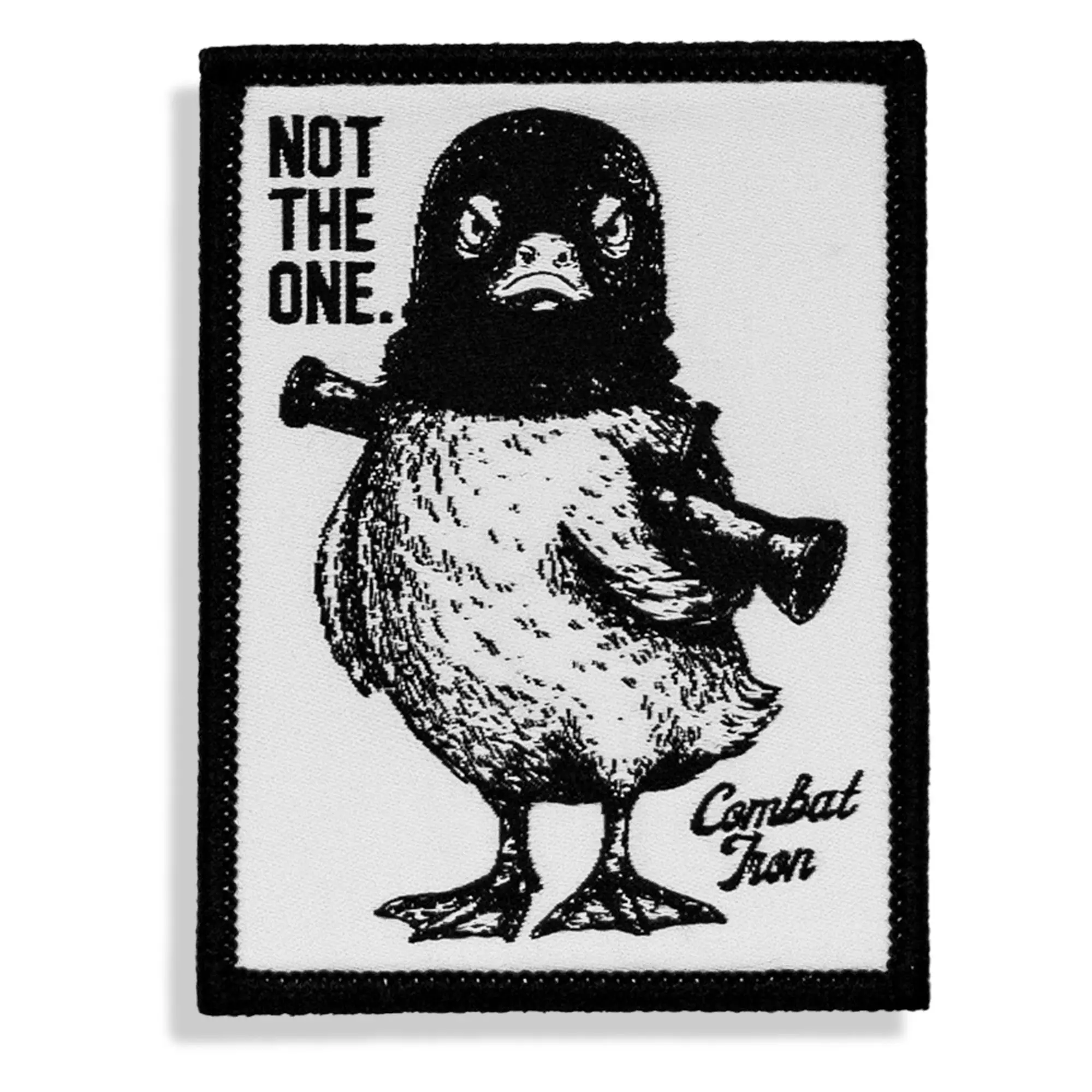Not The One Velcro Patch