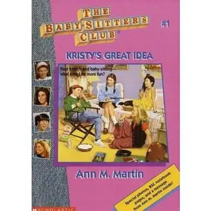 USED-Kristy's Great Idea (The Baby-Sitter's Club #1) by Ann M Martin (Paperback)