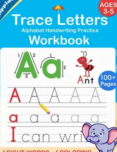 Trace Letters: Alphabet Handwriting Practice workbook for kids: Preschool writing Workbook with Sight words for Pre K, Kindergarten and Kids Ages 3-5. ... Words & Math for Preschool & Kindergarten)   Paperback – August 15, 2019
