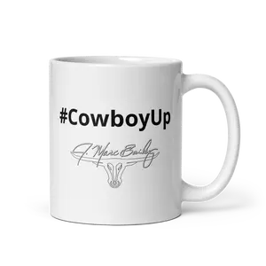 J. Marc Bailey - #CowboyUp - White glossy mug