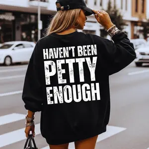 Haven’t Been Petty Enough Shirt| Fifty Cent Shirt | Trendy Streetwear