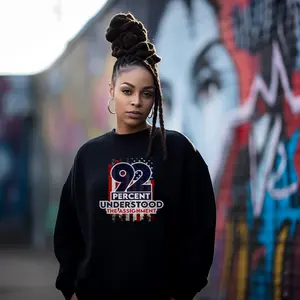 92 percent Understood the Assignment, Proud of Black Women voters, Black History sweatshirt, Casual graphic tees, Pullover