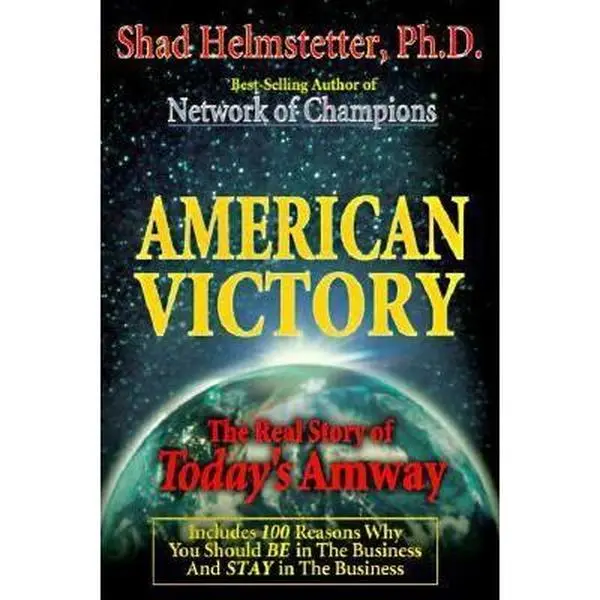USED Book - American Victory - The Real Story of Today's Amway by Shad Helmstetter (Paperback) - english