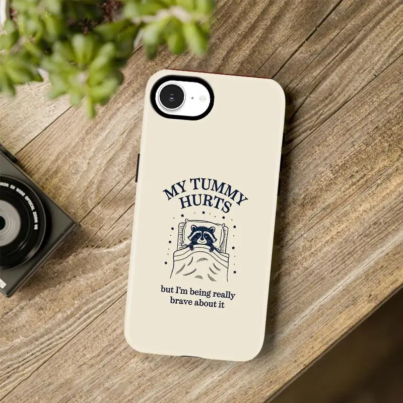 “Literally Me!” 🦝 Funny Raccoon Meme Case for iPhone 16e, “My Tummy Hurts” Relatable Quote Cover, Viral TikTok Humor Case — 975