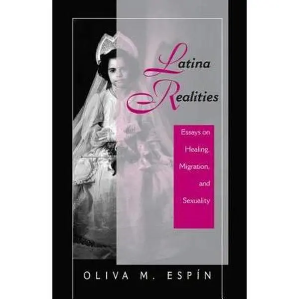 Used Good Routledge Book - Latina Realities: Essays On Healing, Migration, And Sexuality by Oliva Espin (216pp Softcover, Emphasizes Psychology's Role) - English