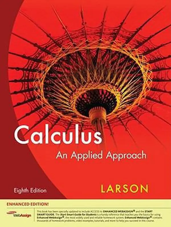 USED-Calculus: An Applied Approach, Enhanced Edition (with Webassign Printed Access Card, Single-Term) [With Access Code] by Larson, Ron (Hardcover)