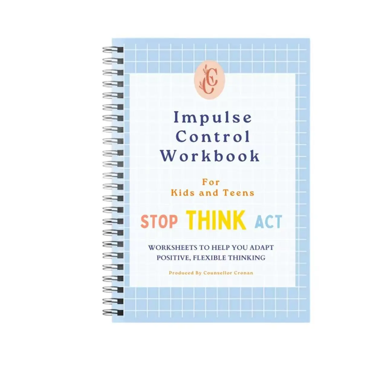 Cross-Border in Stock Impulse Control Workbook for Children and Adolescents, Stop Think Act Emotion Management Notebook
