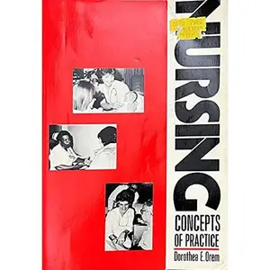 USED-Nursing: Concepts of practice by Dorothea E. Orem (Paperback)