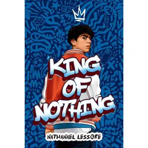 King of Nothing by Nathanael Lessore (Hardcover)