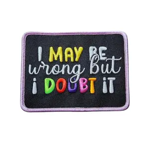 Patch Party Club, 1-pc "I May Be Wrong But..." Statement Patch, Size 4"x3", Applique for Clothing, Hats, Shoes, Bags, Iron-On Embroidered Patch, DIY