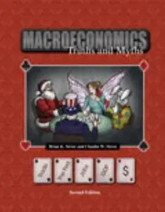 USED-Macroeconomics: Truths AND Myths by Claudia Strow (Paperback)