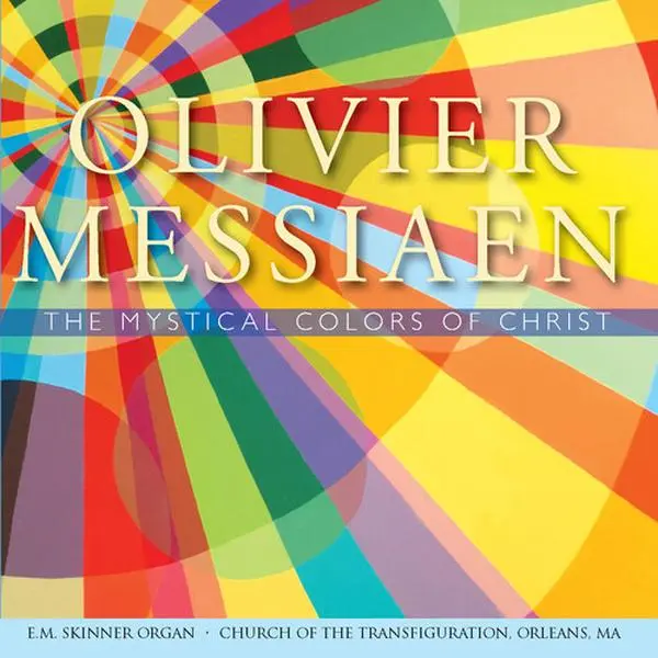 David Chalmers - Messiaen: The Mystical Colors of Christ  [COMPACT DISC - CD]