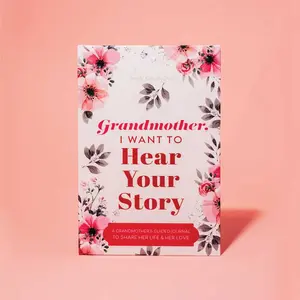 Grandmother, I Want to Hear Your Story:A Grandmothers Guided Journal to Share Her Life & Her Love