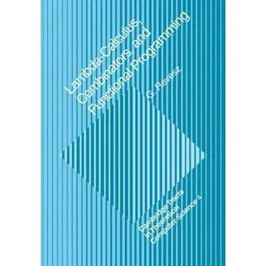 USED-Lambda-Calculus, Combinators and Functional Programming by Revesz, G. E. (Paperback)