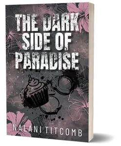 The Dark Side of Paradise - Signed Paperback Copy