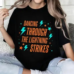 Comfort Colors Dancing Through the Lightning Strikes T-shirt, But Now The Sky Is Opalite T-shirt, Showgirl T-shirt