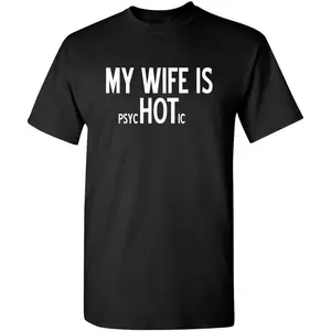 Men's funny marital humor with a play on words Graphic T-Shirt - Short Sleeve Crew Neck Regular Fit Casual Wear | Soft & Breathable Fabric, Durable Print, Everyday Comfort, Machine Washable