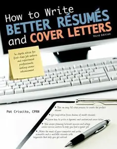USED-How to Write Better R?sum?s and Cover Letters by Criscito, Pat (Paperback)