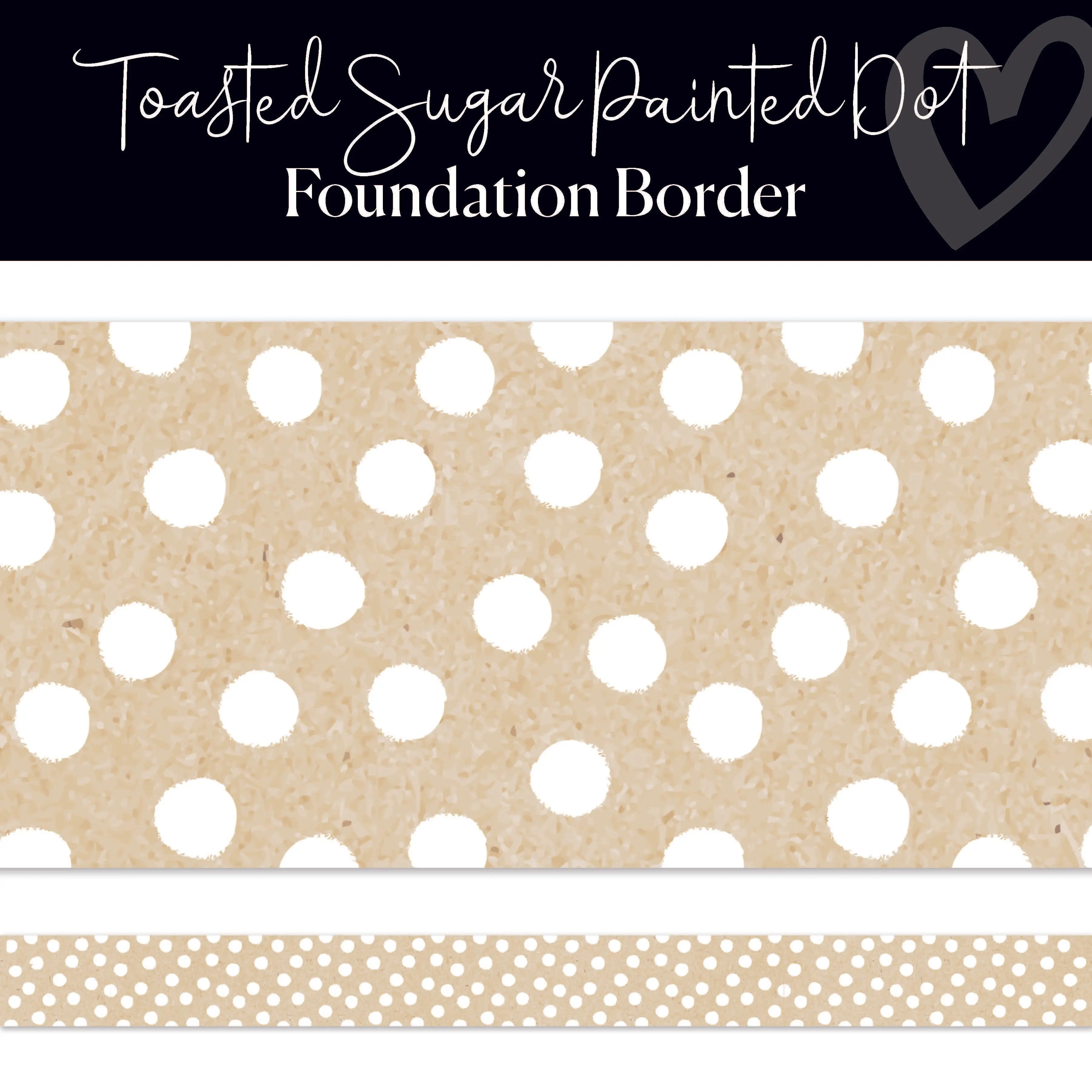 Toasted Sugar Painted Dot Neutral Bulletin Board Border
