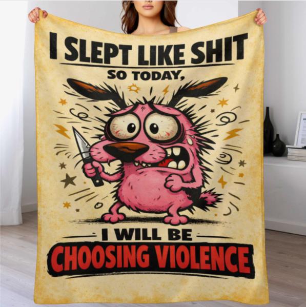Anxious Pink Dog “Choosing Violence” Meme Blanket – Funny Sleep-Deprived Cartoon Dog with Knife Quote Design, Perfect Novelty Gift for Friends and Dark Humor Enthusiasts