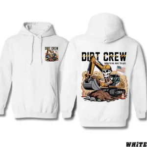 Excavator Crew Hoodie – Skeleton on Digger Graphic – Born to Dig Built to Last – Construction Worker Hoodie – Gift for Operators & Builders