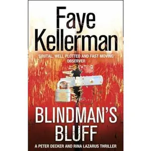 USED-Blindman's Bluff (Peter Decker and Rina Lazarus Crime Thrillers) by Faye Kellerman (Paperback)