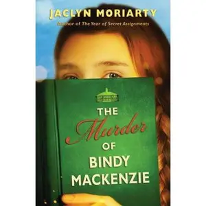 USED-The Murder of Bindy MacKenzie by Moriarty, Jaclyn (Paperback)
