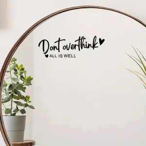 1PC Healing Soothing Warm Quote Style Sticker, Decal sticker, for mirror decor/warm decor board, "Don't overthink ALL IS WELL" handwritten quote + heart elements, soothing healing warm vibe + healing-style peripherals