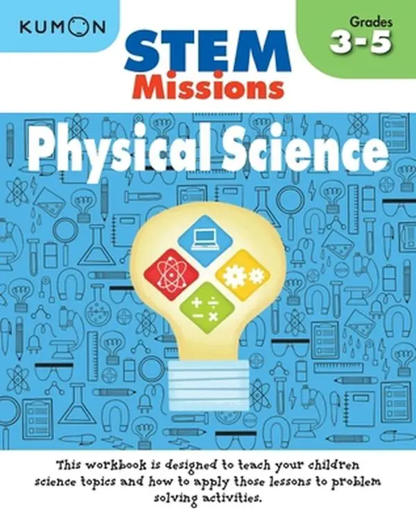 USED-Kumon Stem Missions: Physical Science by Kumon Publishing (Paperback)