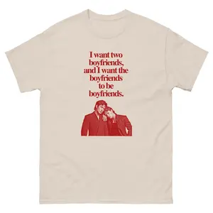 I want two boyfriends, and i want the boyfriends to be boyfriends Tee Shirt - Sweatshirt - Hoodie Heated Rivalry Unisex Heavy Cotton Tee - Iconic Hockey Fan Merch - Gay Hockey Romance - LGBT Merch