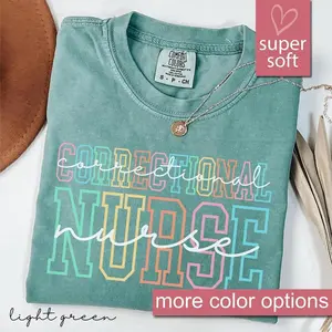 Comfort Colors® Correctional Nurse Shirt, Correction Nurse Gift, Prison Nurse T Shirt, Corrections Tshirt