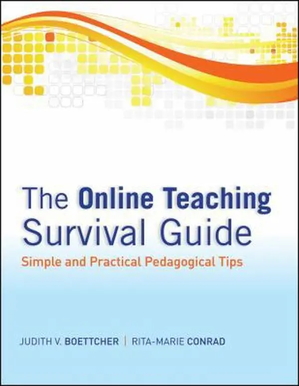 USED Book - The Online Teaching Survival Guide: Simple and Practical Pedagogical Tips by Judith V. Boettcher (Paperback) - english