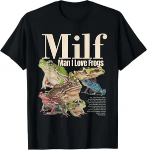 100% Cotton MILFs Meme Man I Love Frogs Shirt Adult Humor Saying Men Women T-Shirt