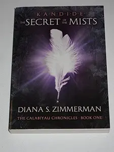 USED Book - Kandide the Secrets of the Mists by Diana Zimmerman (Paperback) - english