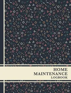 USED-Home Maintenance Log Book: Organize, Schedule, Journal, Planner for Home Maintenance, Repairs and Upgrades - 6 Years of Record Keeping, Checklist by Journals, Mellanie Kay (Paperback)