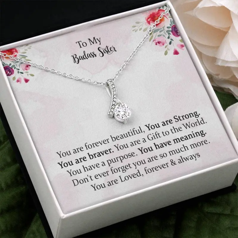 To My Badass Sister Alluring Beauty Necklace, You Are Forever Beautiful, Elegant & Trendy Necklaces for Every Occasion - Perfect for Gifts, Daily Wear, or Special Events | Shop Now!