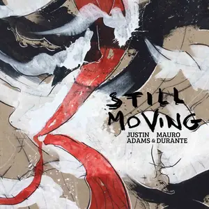 Justin Adams - Still Moving  [COMPACT DISC - CD]