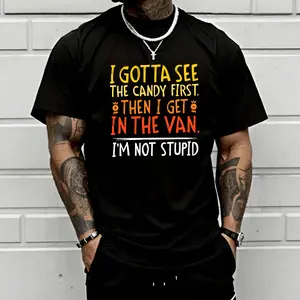 Men’s “I Gotta See The Candy First” funny graphic T-shirt, oversized sarcastic quote print tee, black casual streetwear, perfect for everyday wear, humor lovers, and casual outings.