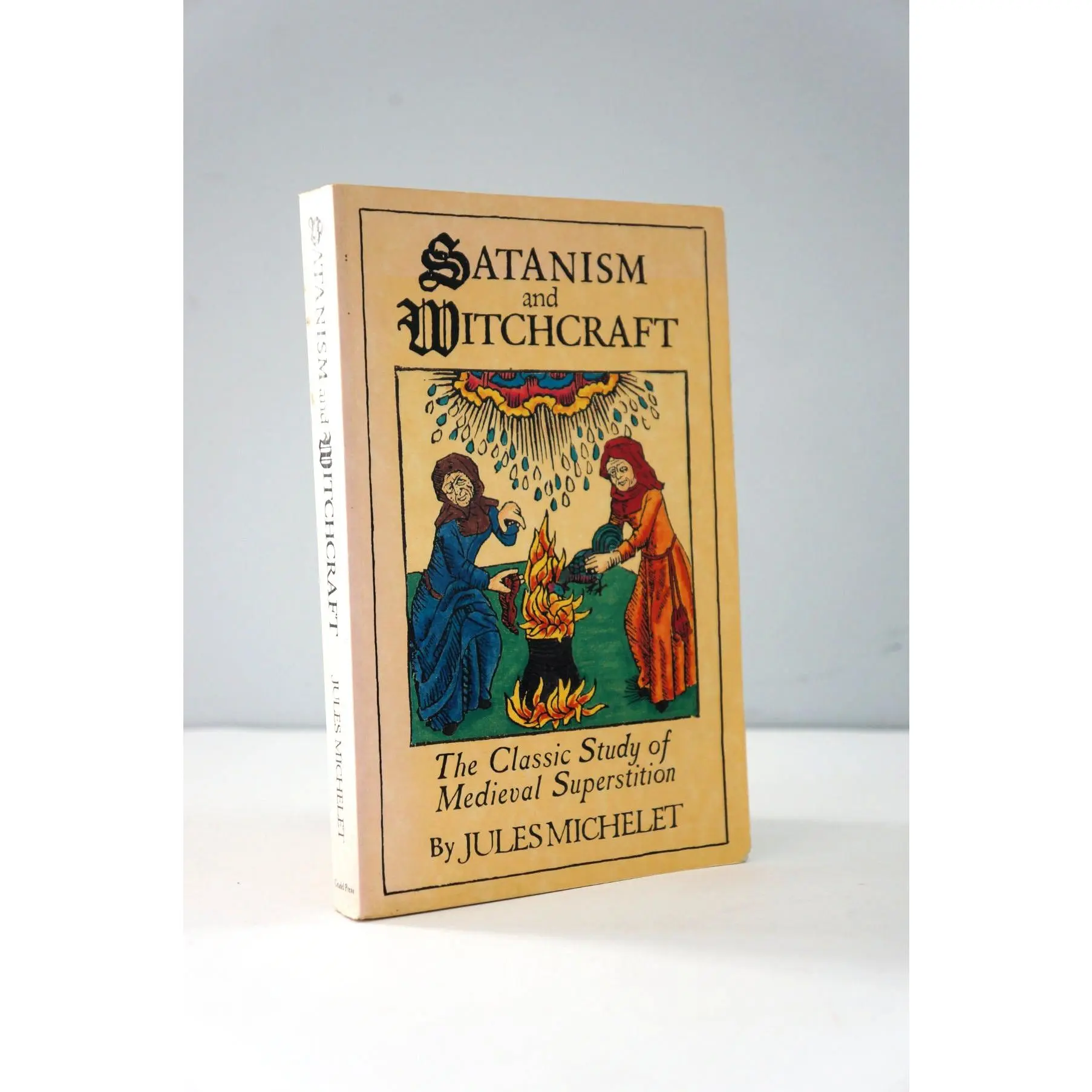 Satanism and Witchcraft by Jules Michelet