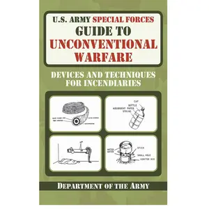 U.S. Army Special Forces Guide Paperback | Unconventional Warfare Tactics, Devices & Field Techniques