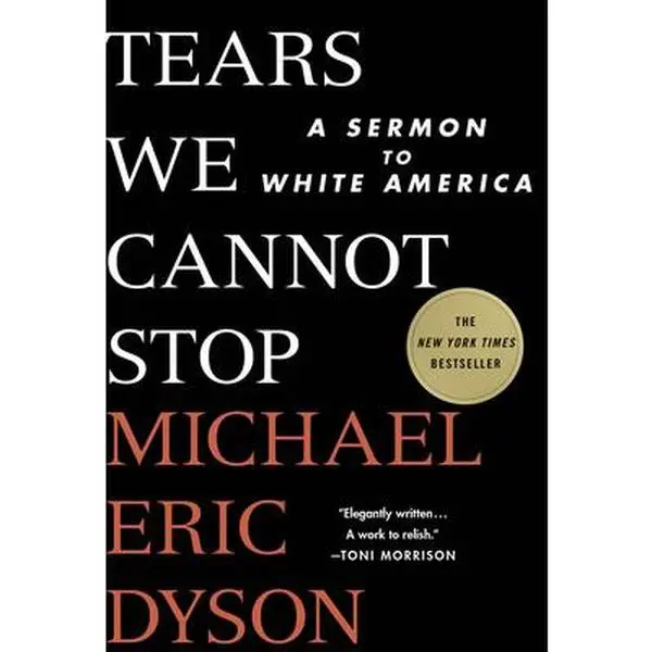 USED Book - Tears We Cannot Stop: A Sermon to White America by Dyson, Michael Eric (Hardcover) - english