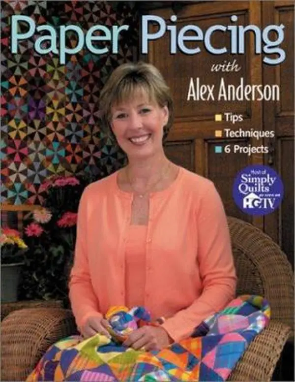 USED Book - Paper Piecing With Alex Anderson: Tips, Techniques, 6 Projects by Alex Anderson (Paperback) - english