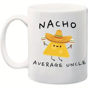 1pc Coffee Mug, Extraordinary Funny Uncle Mug, 11oz, Uncle Pregnancy Announcement Uncle Nacho Mug, Uncle Coffee Mug, Uncle Gift (11oz)