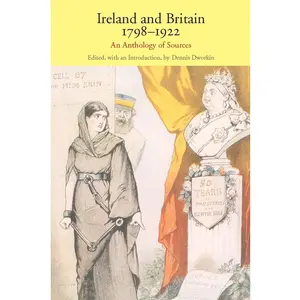 USED-Ireland and Britain, 1798-1922: An Anthology of Sources (Paperback)